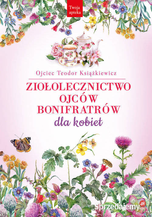 MEDYCYNA Ziołolecznictwo Ojców Bonifratrów Szczecin