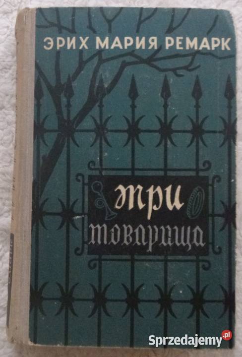 Trzej towarzysze Erich Maria Remarque rosyjsku Warszawa
