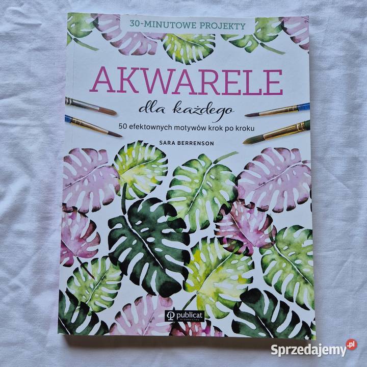 Akwarele każdego książka 50 projektów