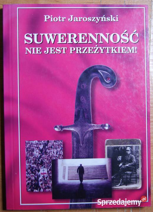 Piotr Jaroszynski Suwerenność nie jest lubelskie Parczew