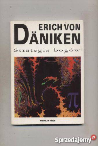 Daniken von E Strategia bogów Szczecin