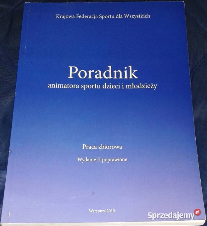 Poradnik animatora sportu dzieci i młodzieży Chełm
