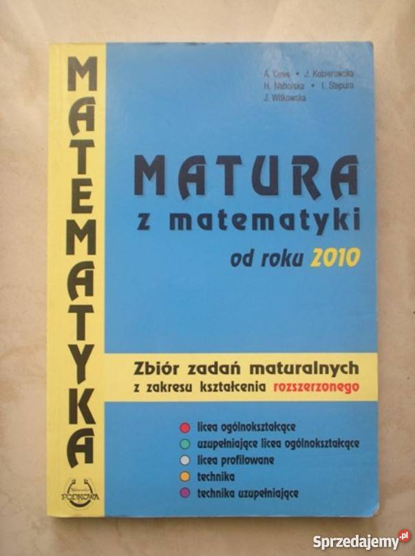 Matura z matematyki roku 2010 zbiór zadań Kraków