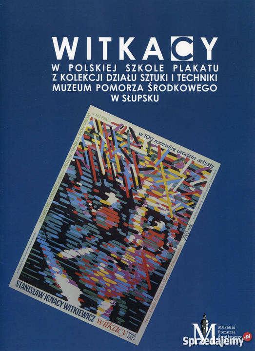 Witkacy w polskiej szkole plakatu Słupsk