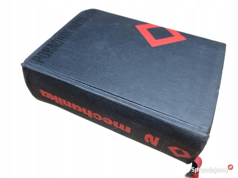 Poradnik inżyniera mechanika tom 2 Bądkowo