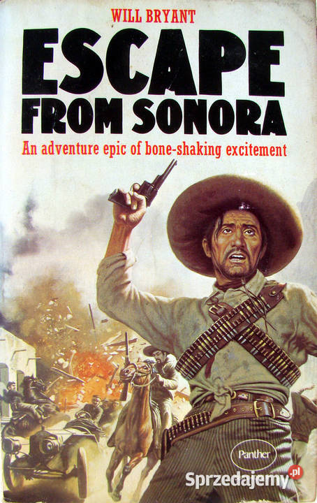 Escape from Sonora Will Bryant Limanowa