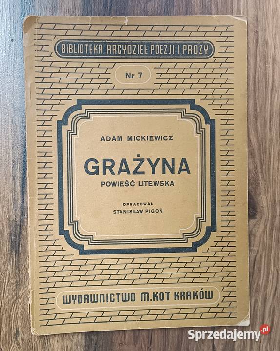 Grażyna Adam Mickiewicz Stanisław Pigoń Zbylitowska Góra
