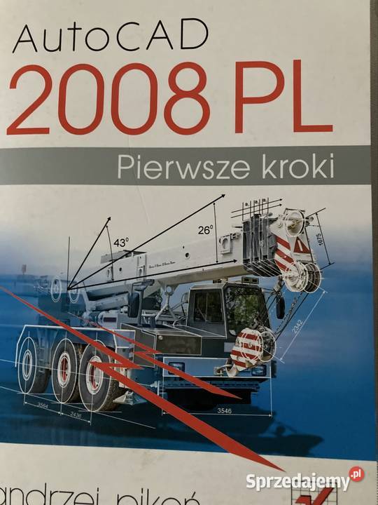 Książka AutoCAD 2008 Pierwsze Kroki śląskie Czerwionka-Leszczyny