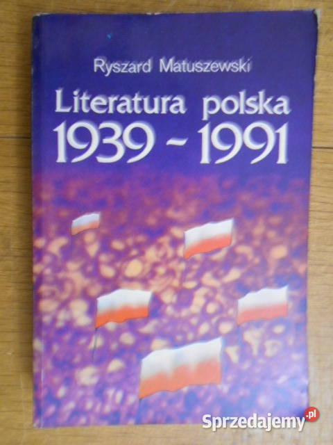 Ryszard Matuszewski Literarua polska 19391991 lubelskie Parczew