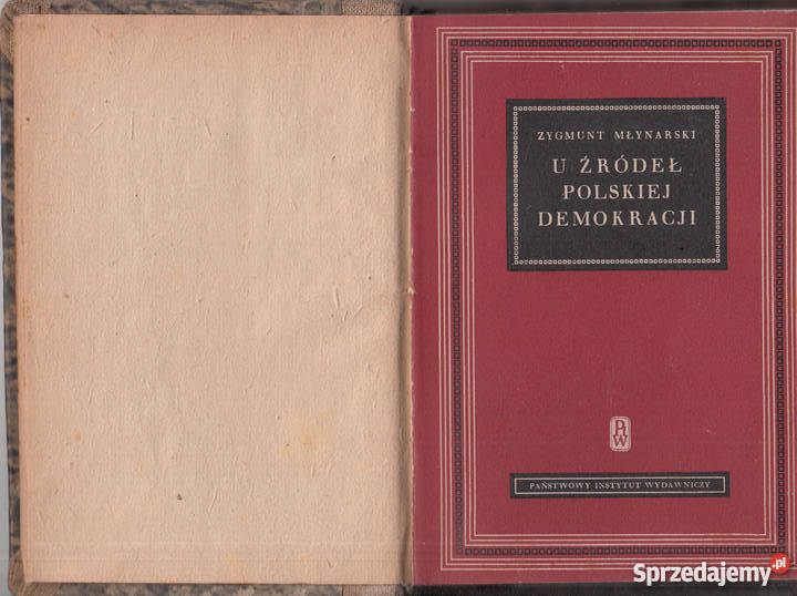 03073 U ŹRÓDEŁ POLSKIEJ DEMOKRACJI ZYGMUNT Książki naukowe i popularnonaukowe małopolskie Czyrna