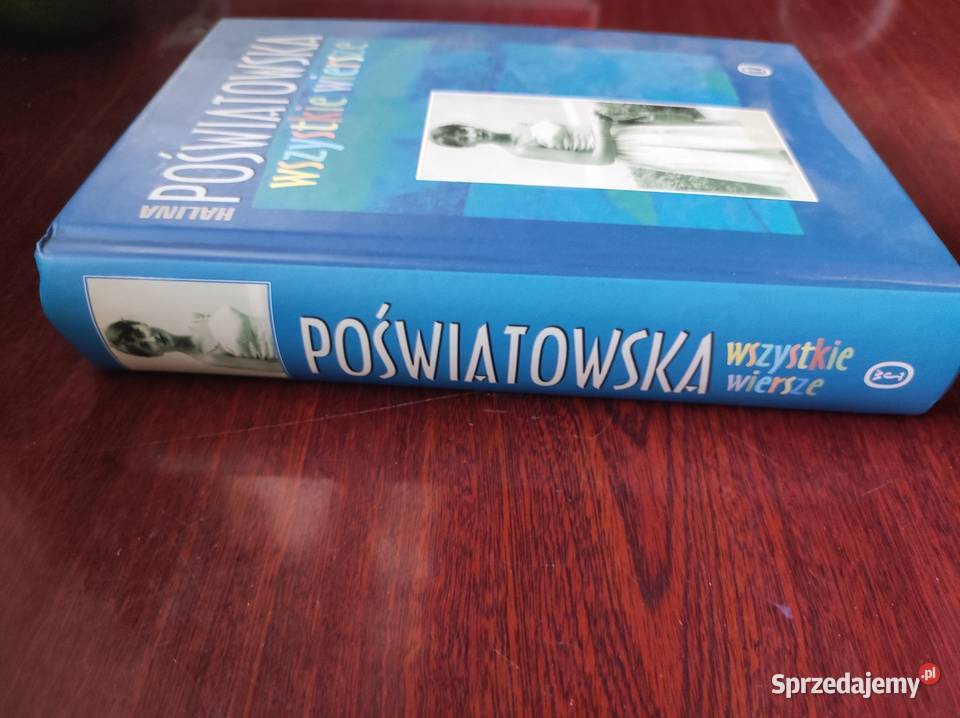 Wszystkie wiersze Halina Poświatowska Kielce