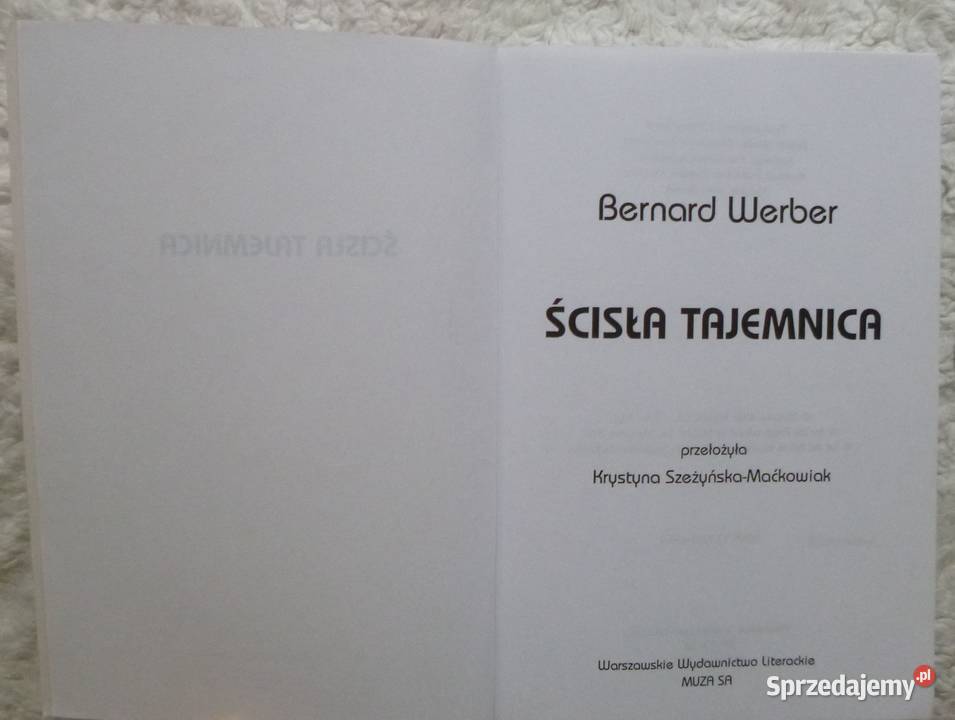 Ścisła tajemnica Bernard Werber Proza i poezja Warszawa