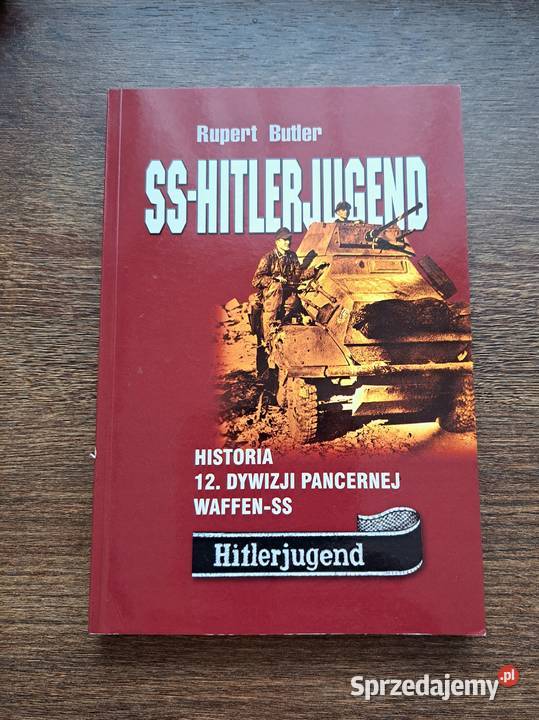 Rupert Butler "SS-Hitlerjugend ". NOWA