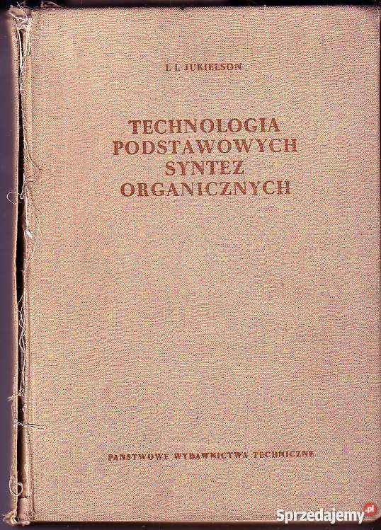 1853 TECHNOLOGIA PODSTAWOWYCH SYNTEZ ORGANICZNYC małopolskie Czyrna