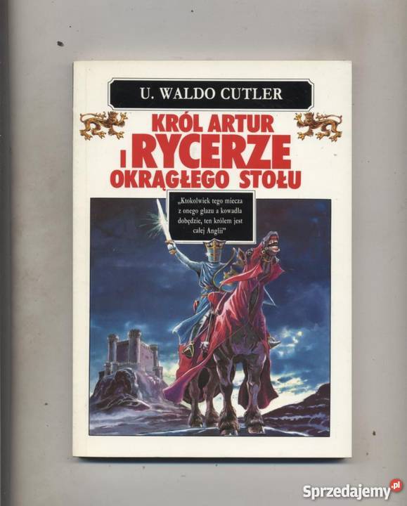 Król Artur i rycerze Okrągłego Stołu