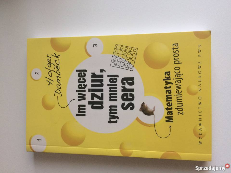 Im więcej dziur tym mniej sera Holger Dambleck podlaskie Białystok