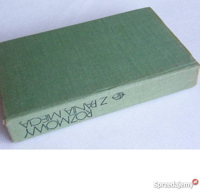 Rozmowy z Panią Miecią Proza i poezja Bądkowo