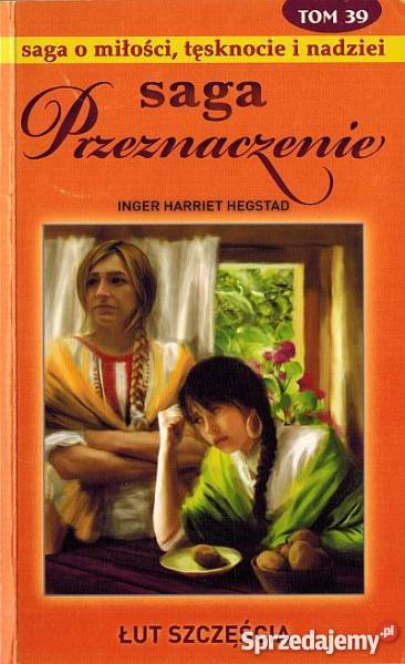 SAGA PRZEZNACZENIE TOM 39 ŁUT SZCZĘŚCIA Toruń