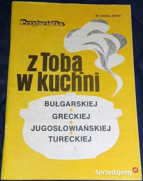 Z Tobą w kuchni Bułgarskiej greckiej