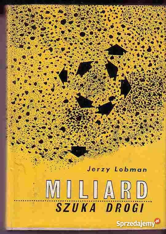 3357 MILIARD SZUKA DROGI PROBLEMY ROZWOJU NIEKTÓ Książki i Podręczniki Czyrna