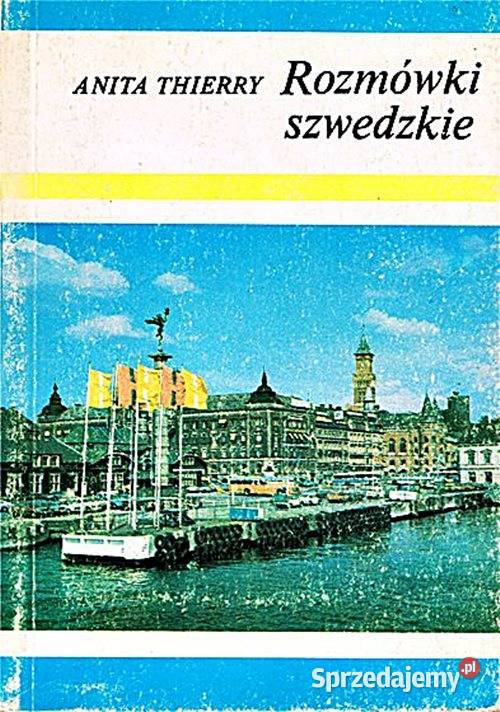 ROZMÓWKI SZWEDZKIE Aneta Thierry wyd Wiedza Chorzów sprzedam