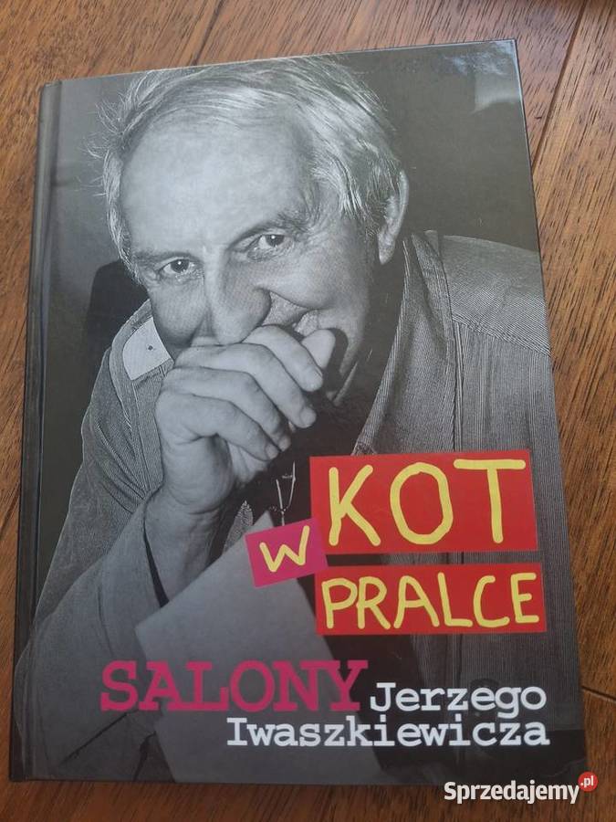 Jerzy Iwaszkiewicz Kot w Pralce życie codzienne, obyczaje Toruń