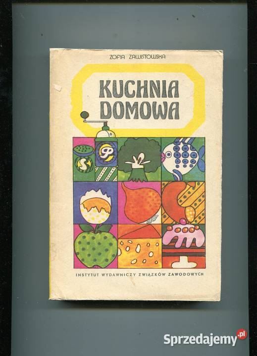 Kuchnia domowa Zofia Zawistowska