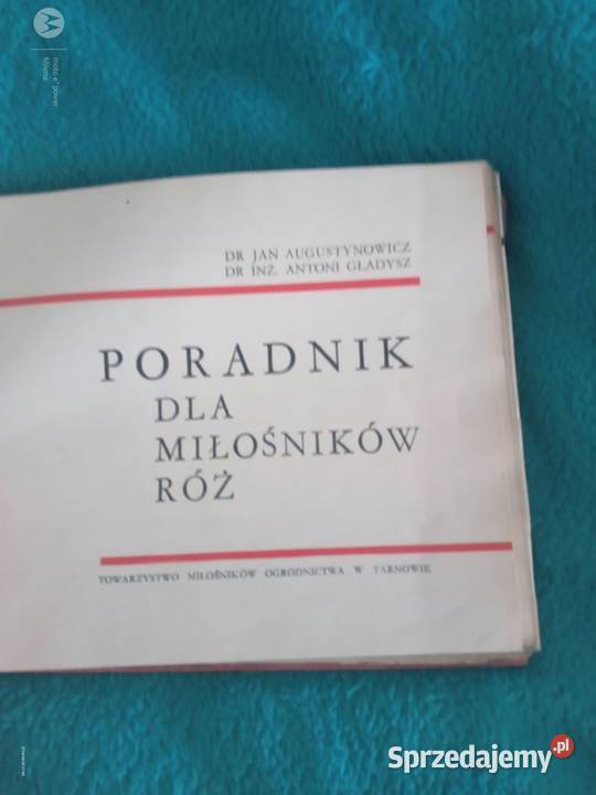 Sprzedam poradnik miłośników róż małopolskie Bukowno