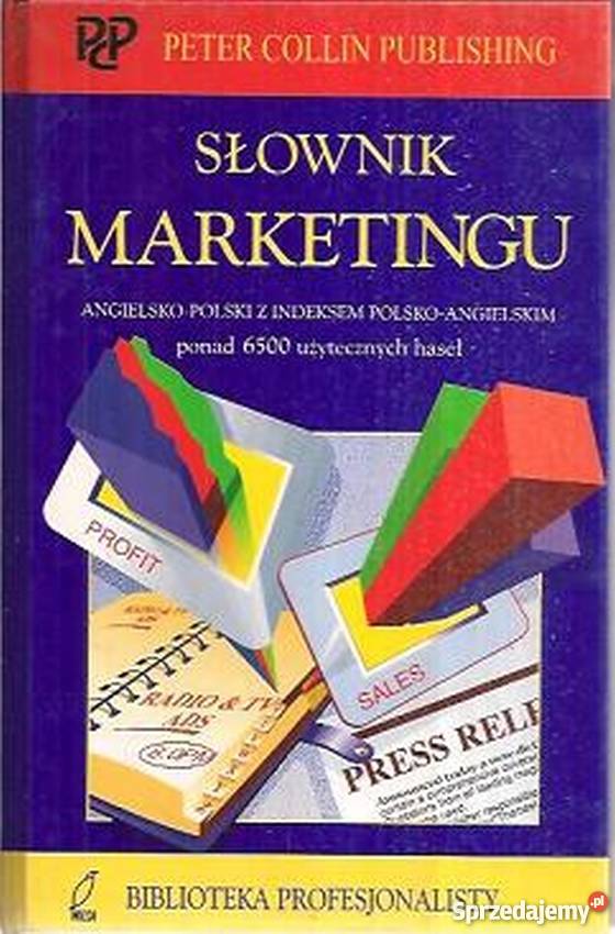 SŁOWNIK MARKETINGU ANGIELSKOPOLSKI Z INDEKSEM Elbląg