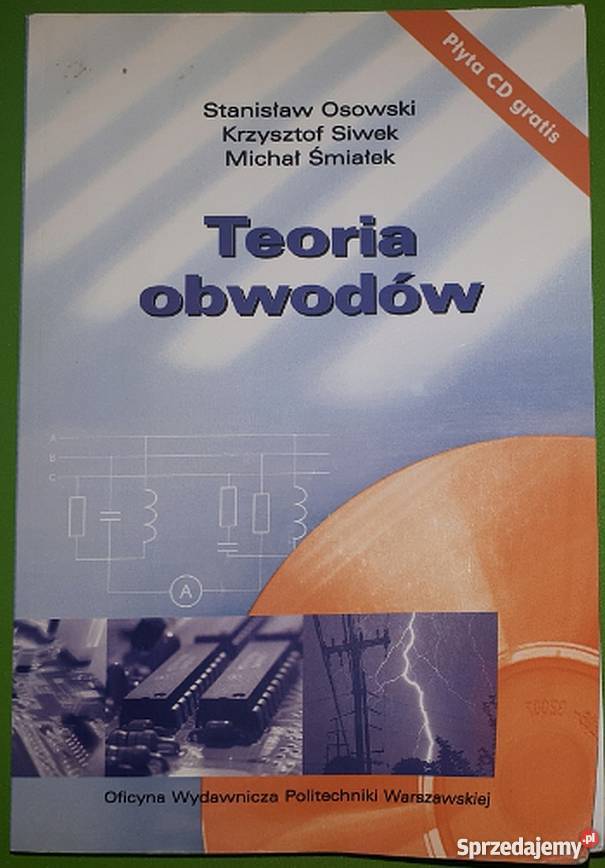 TEORIA OBWODÓW OSOWSKI SOWEK ŚMIAŁEK Radom