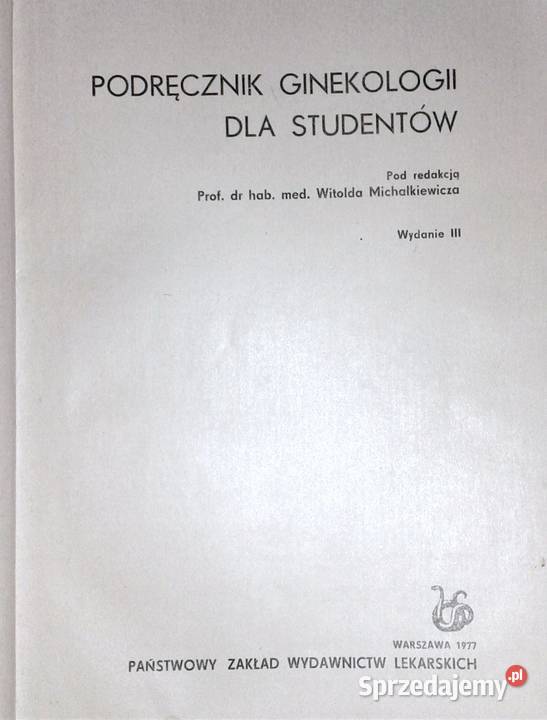 Podręcznik ginekologii studentów Witold