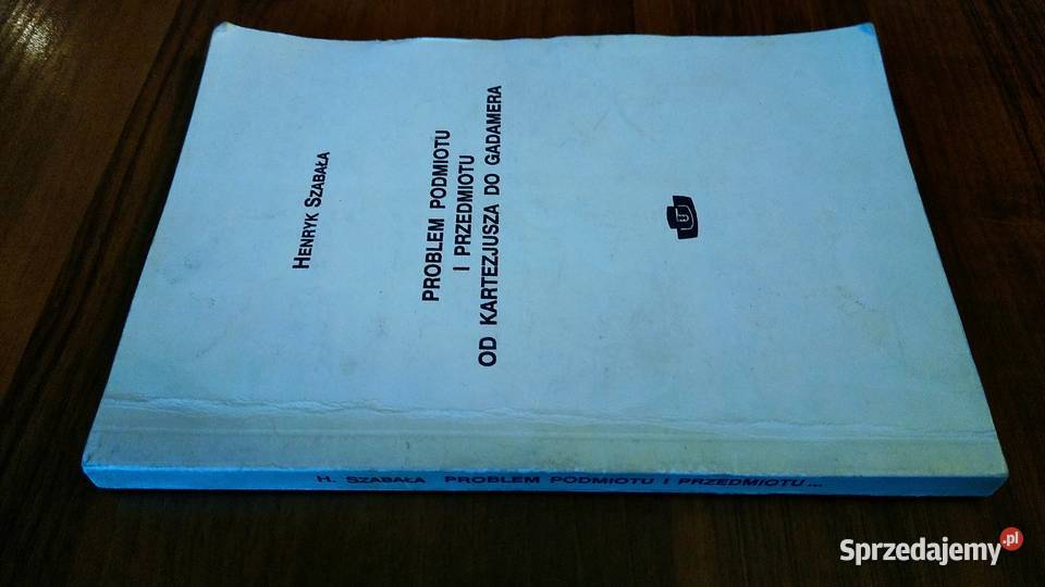 Problem podmiotu i przedmiotu Kartezjusza do filozofia, historia filozofii Gdańsk