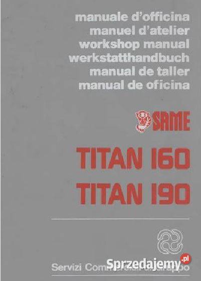 SAME TITAN 160 190 Workshop Manual Instrukcja