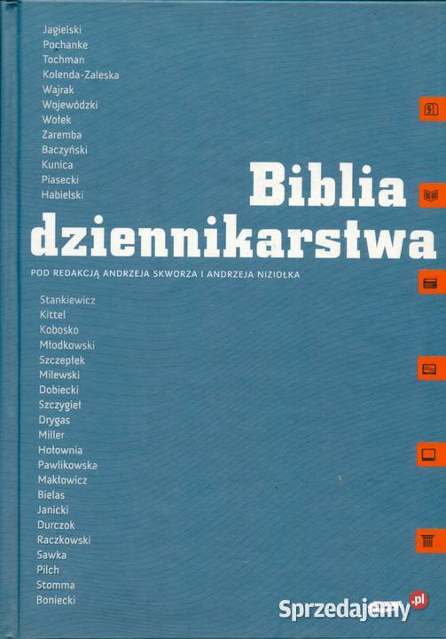 Biblia dziennikarstwa Andrzej Niziołek Andrzej Osięciny