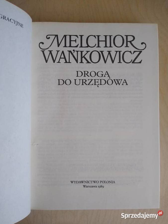 Droga do urzędowa Melchior Wańkowicz Kultura i Rozrywka pomorskie Gdańsk