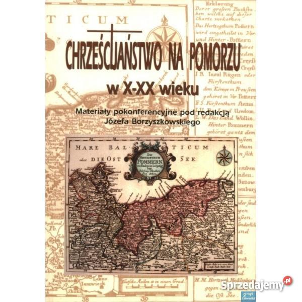 Chrześcijaństwo na Pomorzu w X XX Wejherowo