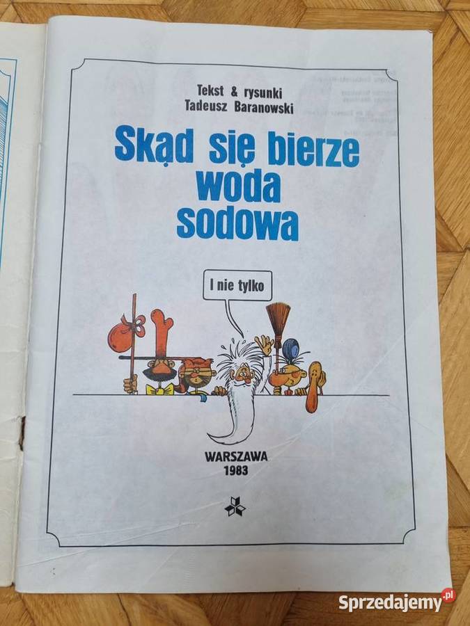Skąd się bierze woda sodowa Tadeusz Baranowski Lublin