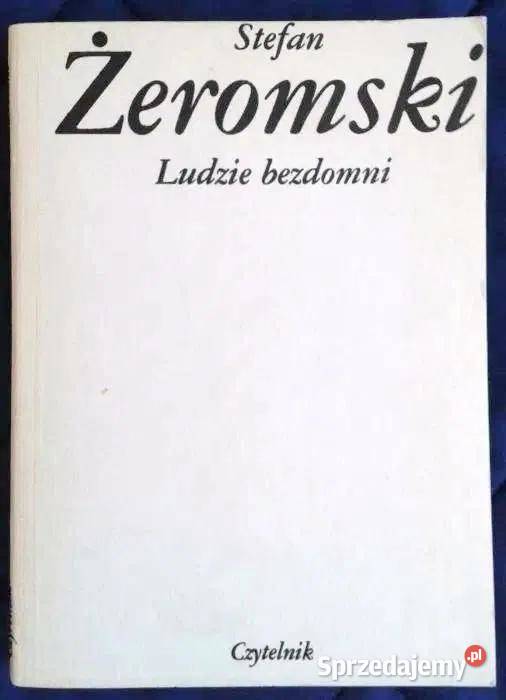 Ludzie bezdomni Stefan Żeromski Chełm