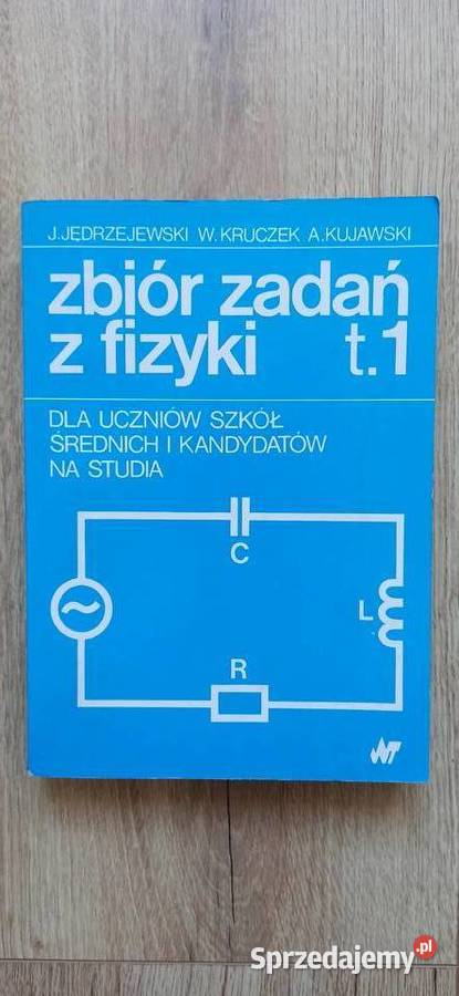 Zbiór zadań z fizyki cz 1 i 2 Jędrzejewski małopolskie Kraków sprzedam