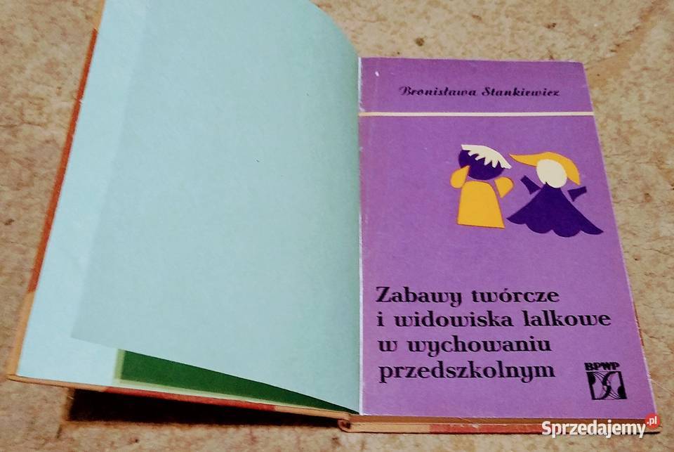 Zabawy twórcze i widowiska lalkowe w wychowaniu materiały dla nauczyciela Gdańsk