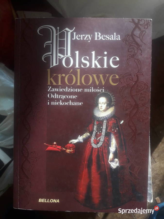 Jerzy Besala Polskie królowe Warszawa