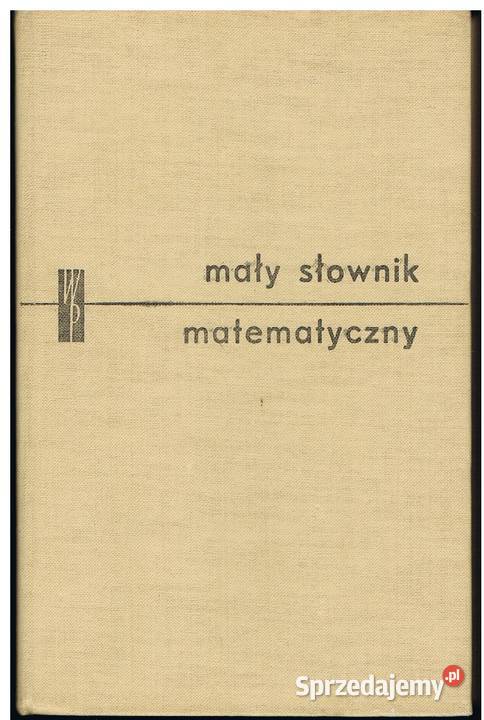 Mały słownik matematyczny pomorskie Rumia