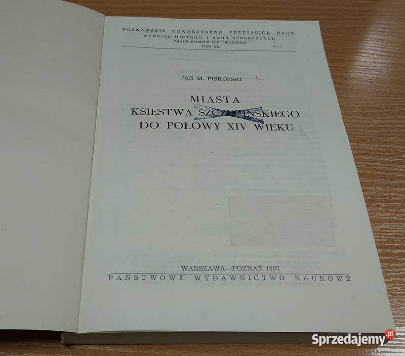 Miasta księstwa szczecińskiego do połowy XIV Książki naukowe i popularnonaukowe Gdańsk