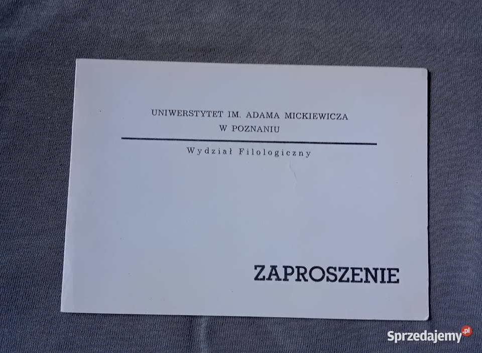 Uniwersytet im A Mickiewicza Poznań zaproszenie wielkopolskie Koźminek sprzedam