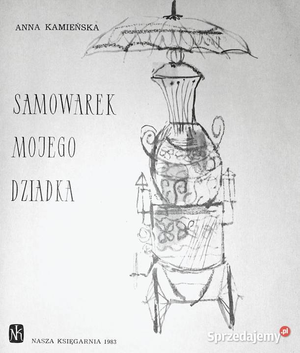 Samowarek mojego dziadka Anna Kamieńska Chełm sprzedam