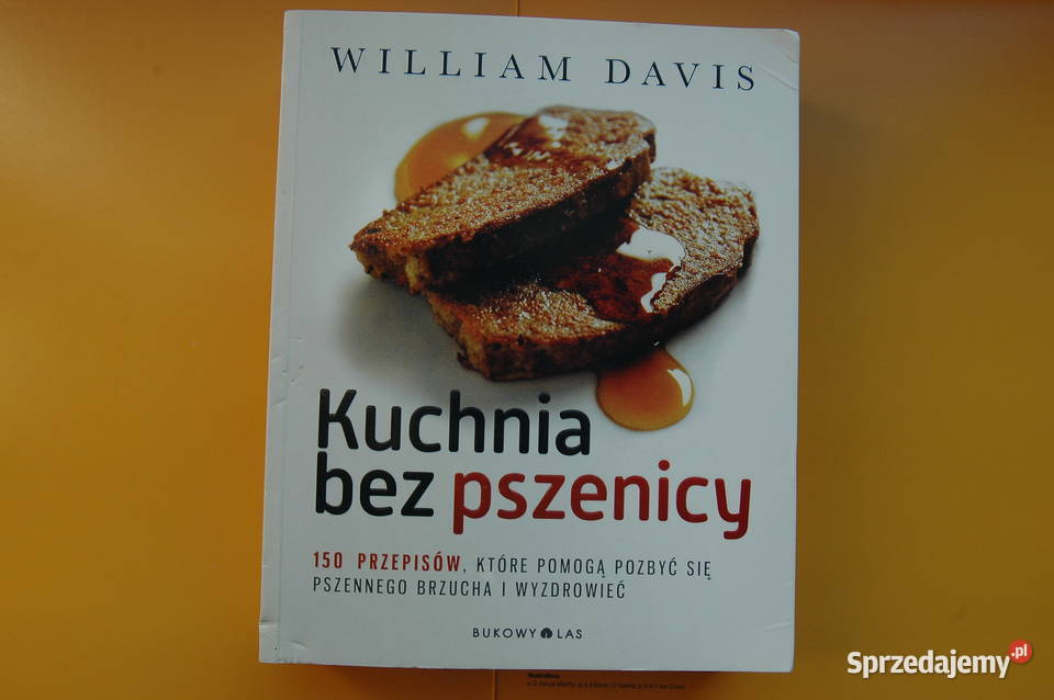 kuchnia bez pszenicy William Davis Gdynia