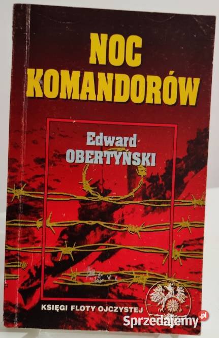 Noc komandorów Edward Obertyński Otwock