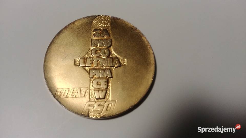 Złoty Medal FSO za długoletnią pracę 30 lat Polonez Fiat 125