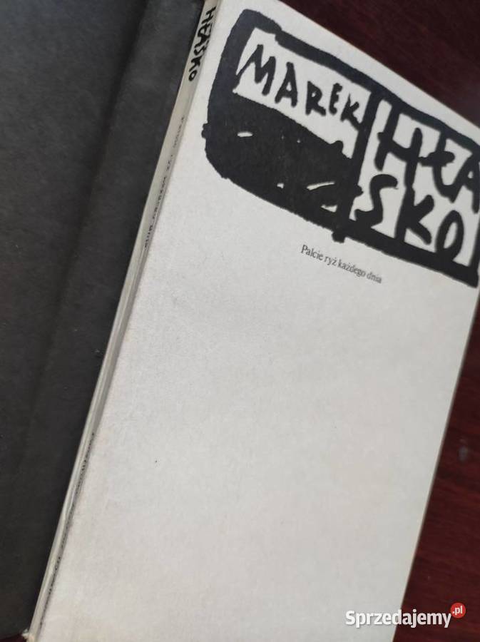 Marek Hłasko Palcie ryż każdego dnia sprzedam