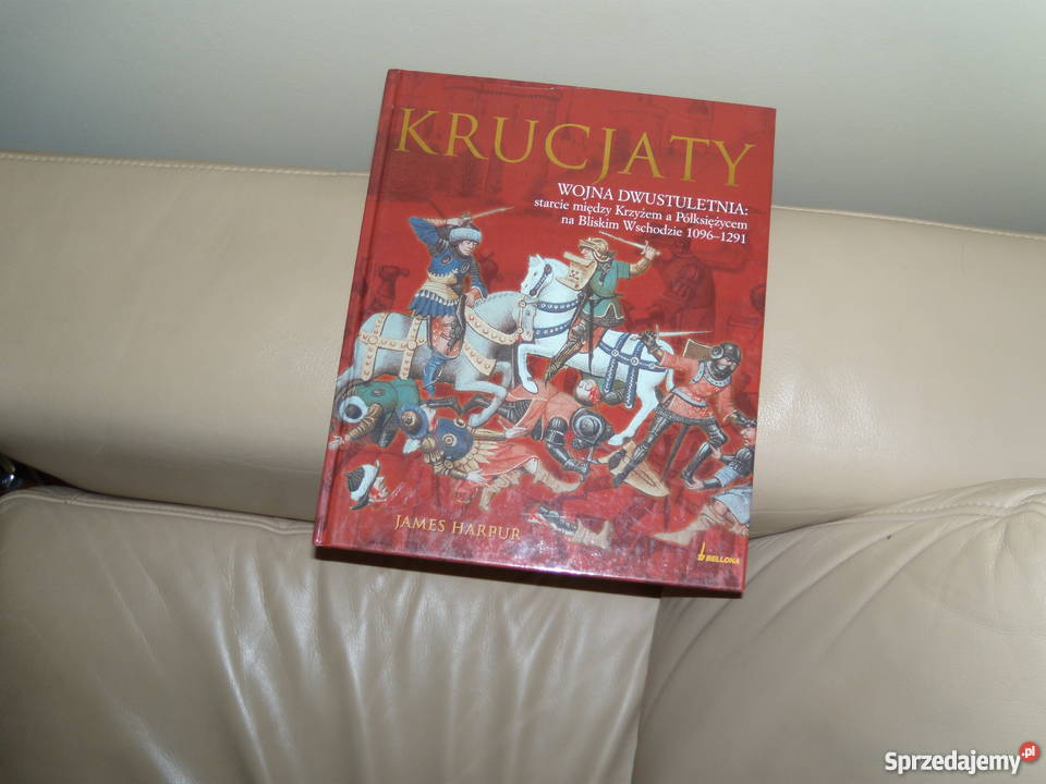 Krucjaty James Harpur Warszawa